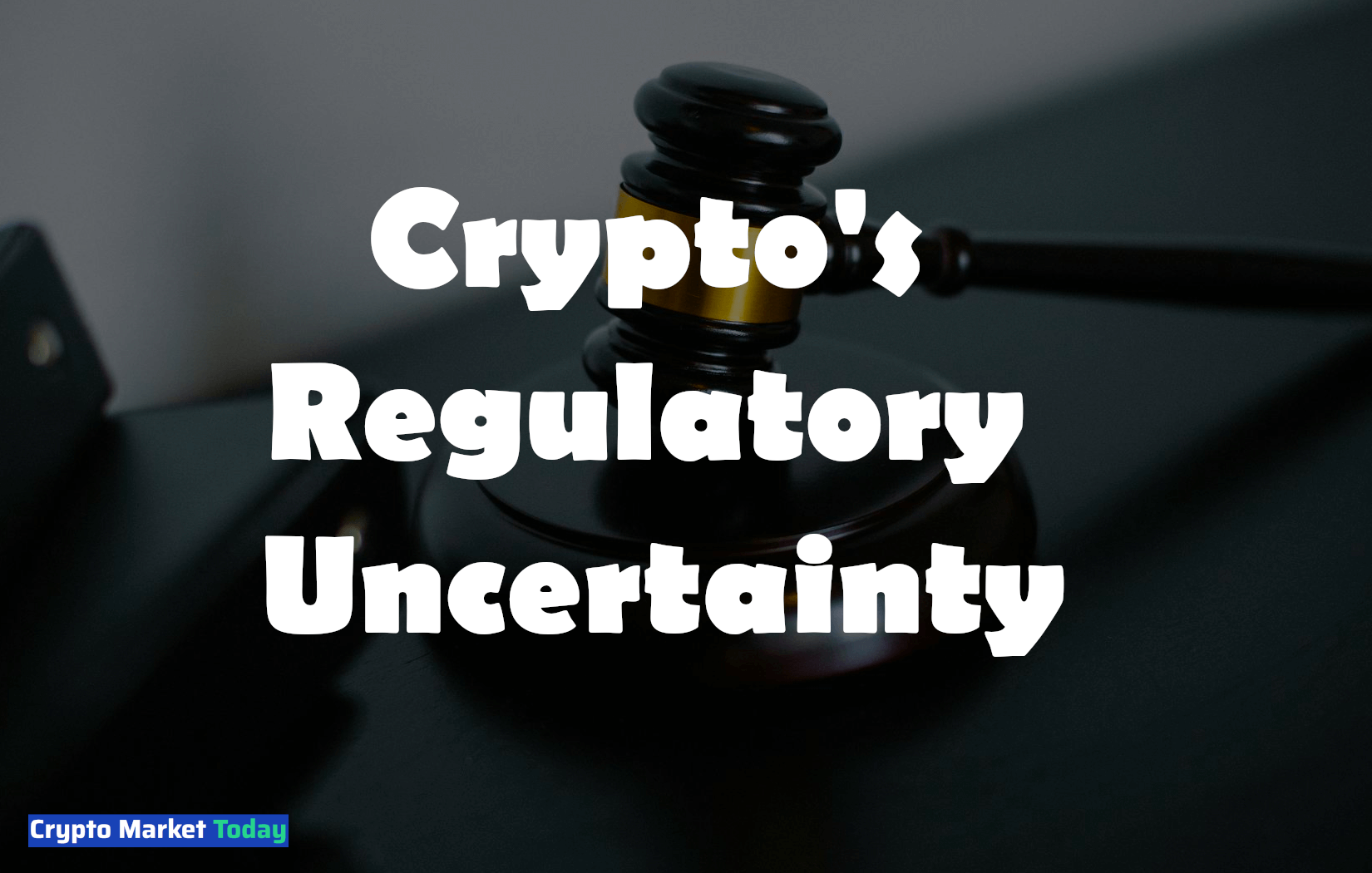 Crypto's Regulatory Uncertainty